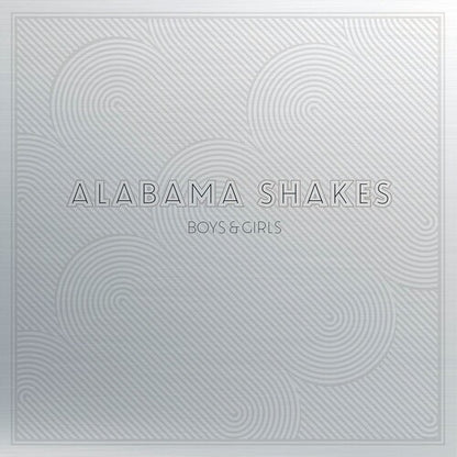 Alabama Shakes - Boys & Girls (10 Year Anniversary Edition)