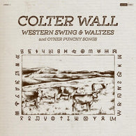 Colter Wall - Western Swing & Waltzes And Other Punchy Songs