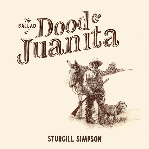 Sturgill Simpson - Ballad Of Dood & Juanita (Standard Black)