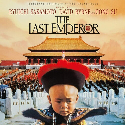 David Byrne, Cong Su, and Ryuichi Sakamoto - The Last Emperor (Original Motion Picture Soundtrack)