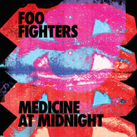 Foo Fighters  - Medicine At Midnight