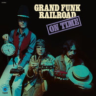 Grand Funk Railroad -  On Time (180g Vinyl)