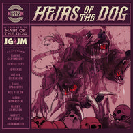 Joecephus & The George Jonestown Massacre - Heirs of the Dog: A Tribute to Hair of the Dog