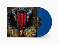 Hank III - Damn Right Rebel, Rebel Proud Blue Vinyl LP