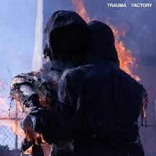 Nothing Nowhere - Trauma Factory