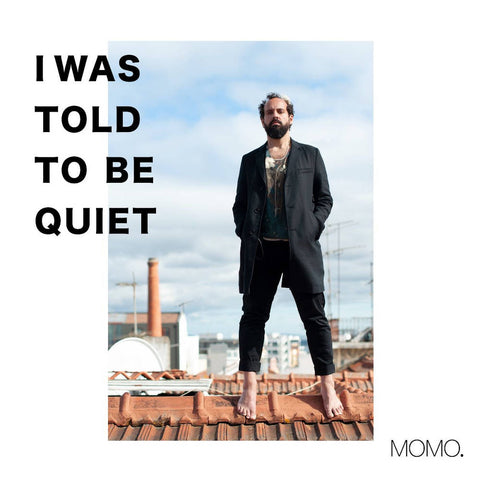 MOMO. - I Was Told To Be Quiet (Indie Exclusive, Yellow Vinyl)