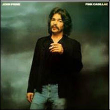 John Prine -Pink Cadillac