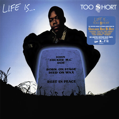 Too $hort - Life Is Too Short (Blue Vinyl)