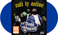Tha Dogg Pound - Cali Iz Active (RSD Essential, Indie Exclusive, Blue Vinyl)