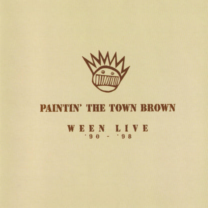 Ween - Paintin' The Town Brown: Ween Live 1990-1998 (Brown Vinyl)